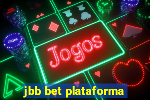 jbb bet plataforma